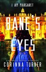 Bane's Eyes - Corinna Turner - 9781910806128