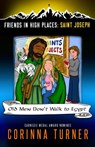 Old Men Don't Walk to Egypt (Saint Joseph) - Corinna Turner - 9781910806227
