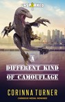 A Different Kind of Camouflage - Corinna Turner - 9781910806432