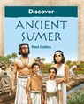 Discover Ancient Sumer - Paul Collins - 9781910807361
