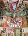 Money Talks - Shailendra Bhandare - 9781910807620