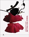 Ashmolean NOW: Bettina von Zwehl - Lena Fritsch ; Stephen Grosz ; Ciara Ennis - 9781910807637