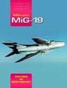 Mikoyan MiG-19 - Dmitriy Komissarov ; Yefim (Author) Gordon - 9781910809075