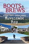 Boots and Brews - Beth and Steve Pipe - 9781910837238