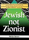 Jewish not Zionist - Marilyn Garson - 9781910841631