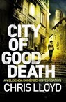City of Good Death - Chris Lloyd - 9781910859933