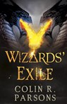 Wizards' Exile - Colin R. Parsons - 9781910903186