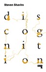 Discognition - Steven Shaviro - 9781910924068