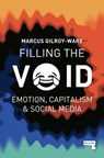 Filling the Void - Marcus Gilroy-Ware - 9781910924853