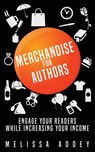 Merchandise for Authors - Melissa Addey - 9781910940426