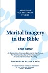 Marital Imagery in the Bible - Colin Hamer - 9781910942253