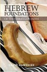 Hebrew Foundations of the Christian Faith - David Hamshire - 9781910942741