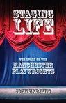 Staging Life - John Harding - 9781910996171