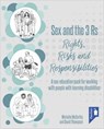 Sex and the 3 Rs Rights, Risks and Responsiblities - Michelle McCarthy - 9781911028406