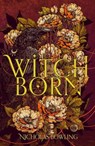 Witchborn - BOWLING,  Nicholas - 9781911077251