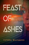 Feast of Ashes - Victoria Williamson - 9781911107873