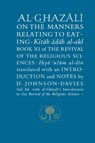 Al-Ghazali on the Manners Relating to Eating - AL-GHAZALI,  Abu Hamid - 9781911141020