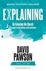 EXPLAINING De-Greecing the Church - David Pawson - 9781911173205