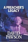 A Preacher's Legacy - David Pawson - 9781911173274