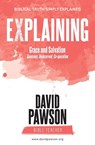 EXPLAINING Grace and Salvation - David Pawson - 9781911173991
