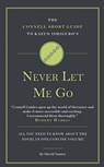 The Connell Short Guide To Kazuo Ishiguro's Never Let Me Go - David Isaacs - 9781911187073