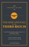 The Connell Guide To The Rise and the Fall of the Third Reich - Caroline Sharples - 9781911187523