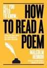 How to Read a Poem - Malcom Hebron - 9781911187912