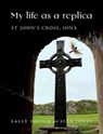 My Life as a Replica - Sally Foster ; Sian Jones - 9781911188599