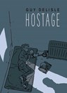 Hostage - Guy Delisle - 9781911214441