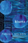 Bluets - Maggie Nelson - 9781911214526