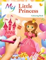 My Little Princess Colouring Book - Mickey MacIntyre - 9781911219927