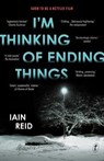 I'm Thinking Of Ending Things - Iain Reid - 9781911231233