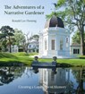 Adventures of a Narrative Gardener: Creating a Landscape of Memory - Ronald Lee Fleming - 9781911282747