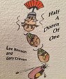 Half A Dozen Of One - Lee Benson - 9781911310501