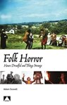 Folk Horror - Adam Scovell - 9781911325222
