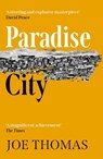 Paradise City - Joe Thomas - 9781911350026