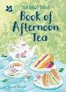 The National Trust Book of Afternoon Tea - Laura Mason ; National Trust Books - 9781911358206