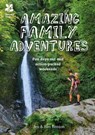 Amazing Family Adventures - Jen Benson ; Sim Benson - 9781911358336
