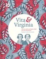 Vita & Virginia: The lives and love of Virginia Woolf and Vita Sackville-West - Sarah Gristwood ; National Trust Books - 9781911358657
