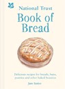 National Trust Book of Bread - Jane Eastoe ; National Trust Books - 9781911358886