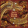 You're Strong with Me - Chitra Soundar - 9781911373759