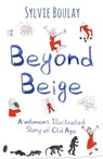 Beyond Beige - Sylvie Boulay - 9781911383888