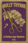 He Dies and Makes No Sign - Molly Thynne - 9781911413615
