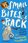Small Bites Back - Hannah Moffatt - 9781911427346