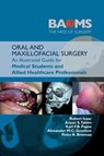 ORAL AND MAXILLOFACIAL SURGERY - Robert Isaac ; Arpan S. Tahim ; Karl F.B. Payne ; Alexander M.C. Goodson - 9781911450863