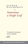 Sometimes a Single Leaf - Esther Dischereit - 9781911469704