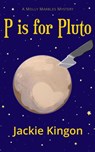 P Is For Pluto - Jackie Kingon - 9781911486442