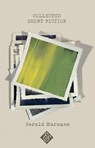 Collected Short Fiction - Gerald Murnane - 9781911508649