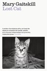 Lost Cat - Mary Gaitskill - 9781911547808