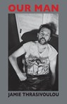 Our Man - Jamie Thrasivoulou - 9781911570684